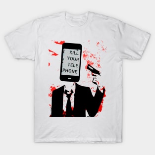 Kill Your Telephone II T-Shirt